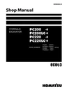 Komatsu PC200-8, PC200LC-8, PC220-8,PC220LC-8 Hydraulic Excavator Service Manual. Fixed Price $59.00.