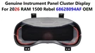 Genuine Instrument Panel Cluster Display For 2026 Ram 1500 Rebel 68628094AF Oem. Fixed Price $1000.00.