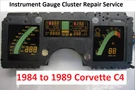 Repair Service For 1984-1989 Chevy Corvette C4 Dash Gauge Digital Cluster. Fixed Price $249.99.