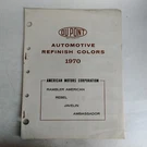 Dupont Automotive Refinish Colors 1970 American Motors Corporation Ramb. Fixed Price $79.99.