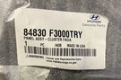 Oew New Hyundai Cluster Bezel (84830-F3000-TRY) 2017-2018 Elantra. Fixed Price $55.00.