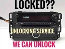Unlocking Service Chevy ,buick ,saturn Cadillac Radios U010. Fixed Price $39.10.