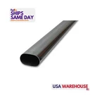 Vibrant 13182, One Natural Stainless S/s Oval 3IN Tubing 5FT Long Performance Pa. Fixed Price $205.90.