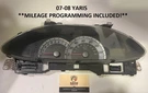 07-08 Toyota Yaris Sedan Speedometer Gauge Instrument Cluster *miles Programed. Fixed Price $269.00.
