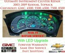 03-09 Topkick / Kodiak Instrument Cluster Ultimate Repair Service Chevrolet Gmc. Fixed Price $249.99.