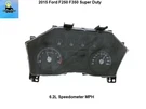 FC3T10849AC 2015 F250 F350 Sd 6.2L Gas Speedometer Mph Instrument Cluster Oem. Fixed Price $129.00.