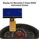 For Mercedes-benz C-class W203 Instrument Cluster Display. Fixed Price $59.00.