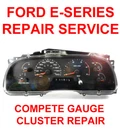 Ford E150 E250 E350 E450 2004-2008 Econoline Instrument Gauge Cluster Repair. Fixed Price $139.00.