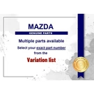 Genuine Mazda Grommet - Multiple Part Numbers. Fixed Price $20.10.