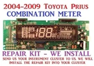 Repair 2004-2009 Toyota Prius Combination Meter Dash Board Free Return Shipping. Fixed Price $44.95.