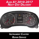 Audi A1 Instrument Cluster Speedometer Repair Service 24H Fast Turnaround. Fixed Price $181.51.