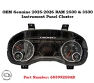 Oem 2025-2026 Ram 2500 3500 Instrument Panel Dash Gauges Cluster 68599269AH. Fixed Price $469.99.