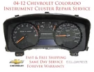 04-12 Chevrolet Colorado Premium Instrument Cluster Mail-in Repair Service Chevy. Fixed Price $99.98.