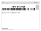 Genuine Bmw Instruments Combination Unco 62-10-6-941-795 New. Fixed Price $422.91.