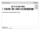 Genuine Bmw Instruments Combination Unco 62-11-6-923-086 New. Fixed Price $746.09.